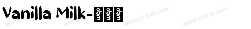 Vanilla Milk字体转换